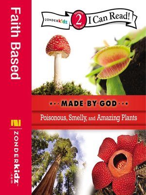 cover image of Poisonous, Smelly, and Amazing Plants